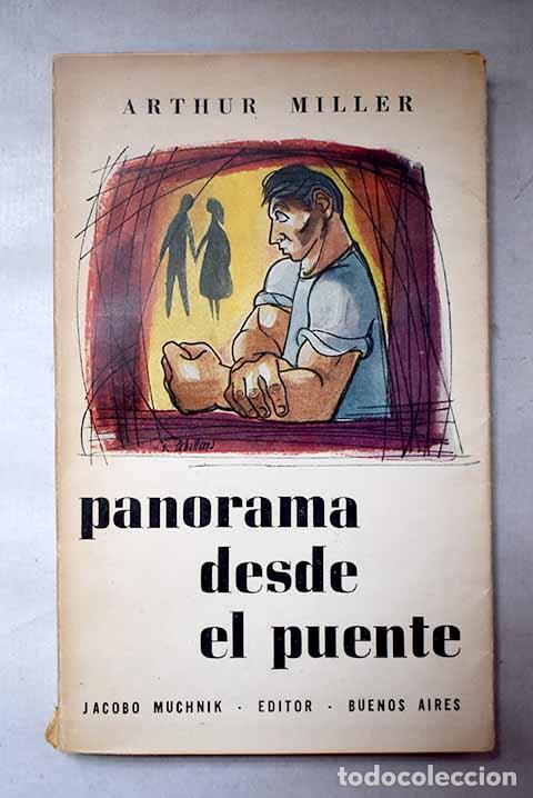 Libros: Panorama desde el puente.- Miller, Arthur