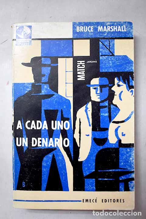 Libros: A cada uno un denario.- Marshall, Bruce