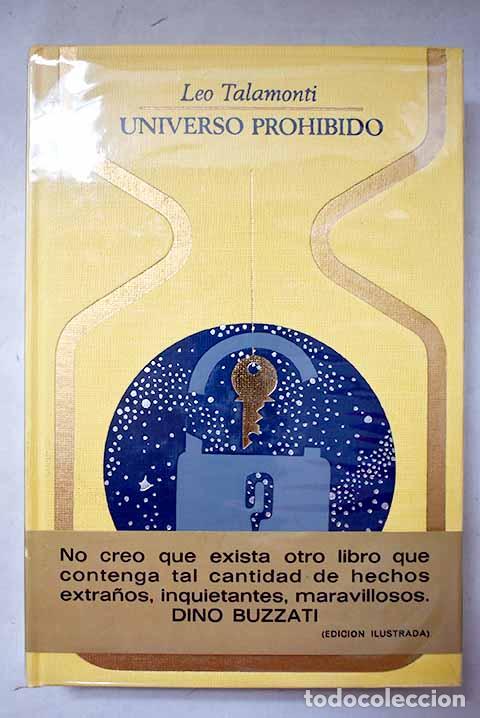 Libri di seconda mano: Universo prohibido: Talamonti, Leo.- Talamonti, Leo