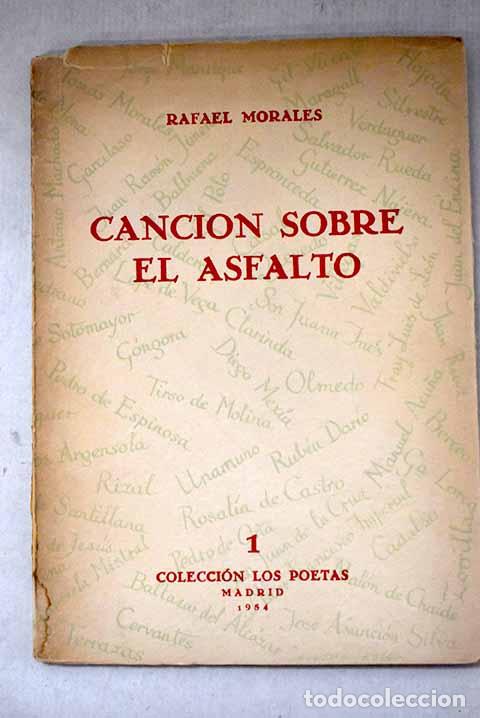 Libri di seconda mano: Canci&oacute;n sobre el asfalto.- Morales, Rafael