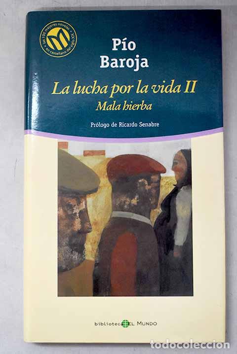 Libri di seconda mano: La lucha por la vida, Tomo II.- Baroja, P&iacute;o