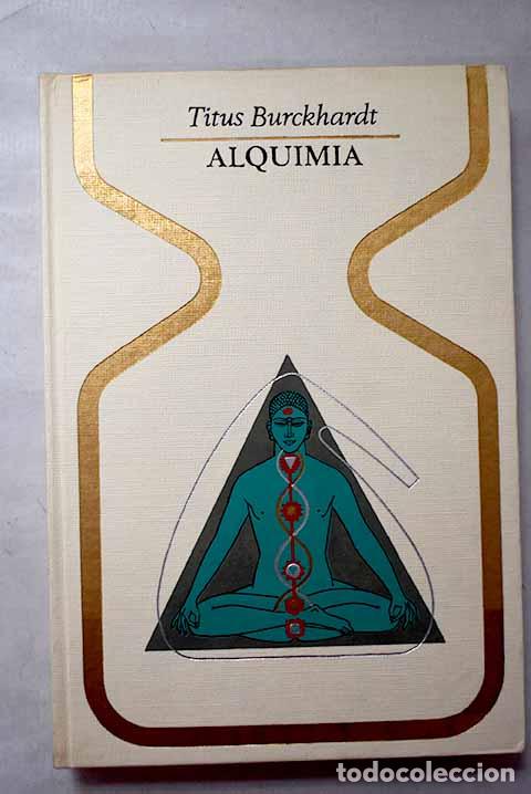 Libri di seconda mano: Alquimia: Significado e imagen del mundo.- Burckhardt, Titus