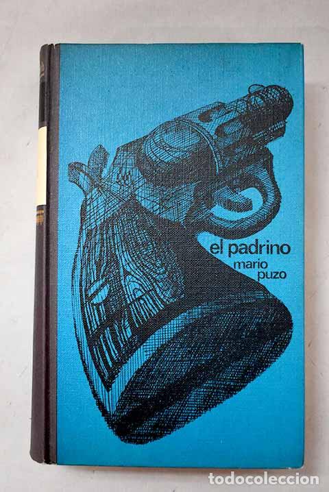 Libri di seconda mano: El padrino: Puzo, Mario.- Puzo, Mario