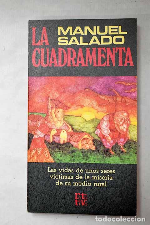 Libri di seconda mano: La cuadramenta: Salado, Manuel.- Salado, Manuel