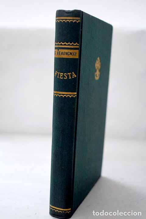 Libros: Fiesta: Hemingway, Ernest.- Hemingway, Ernest