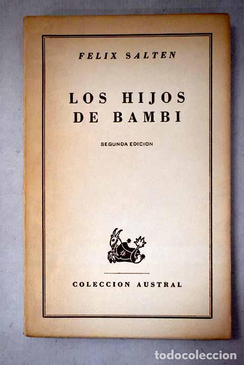 Libros: Los hijos de Bambi: historia de una familia del bosque.- Salten, Felix