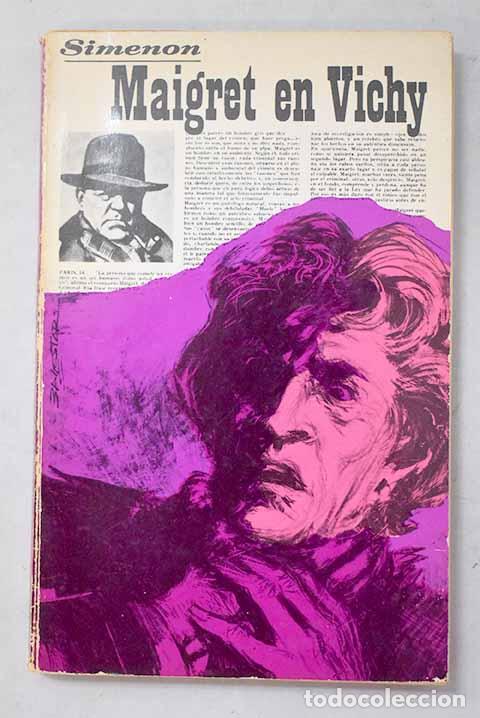 Libros: Maigret en Vichy: Simenon, Georges.- Simenon, Georges