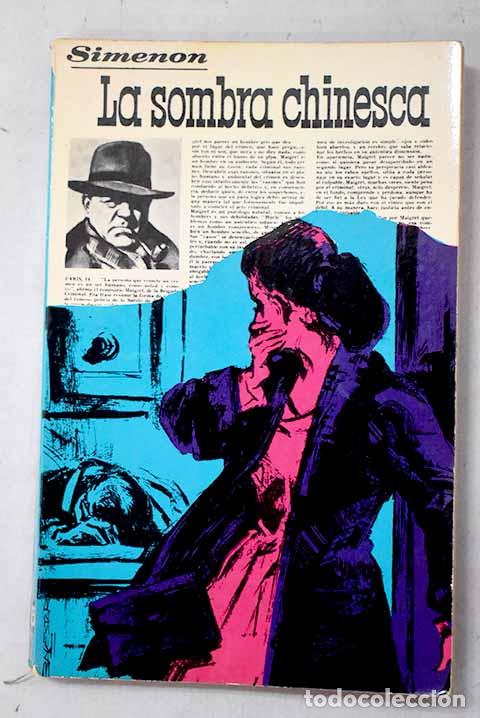 Libros: La sombra chinesca: SIMENON, Georges.- SIMENON, Georges
