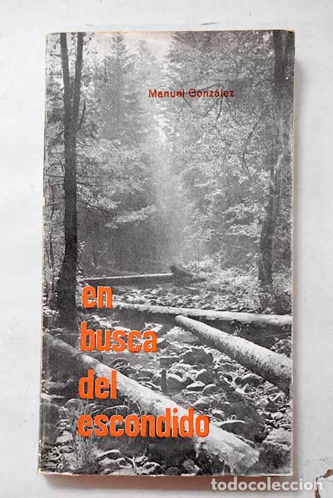 Livres: Florecillas de sagrario o en busca del Escondido: Primera serie.- Manuel Gonz&aacute;lez