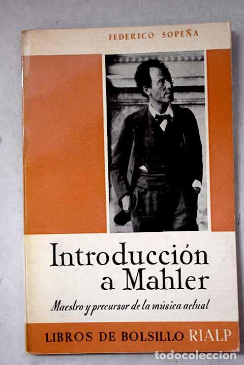 Libros: Introducci&oacute;n a Mahler.- Sope&ntilde;a Ib&aacute;&ntilde;ez, Federico