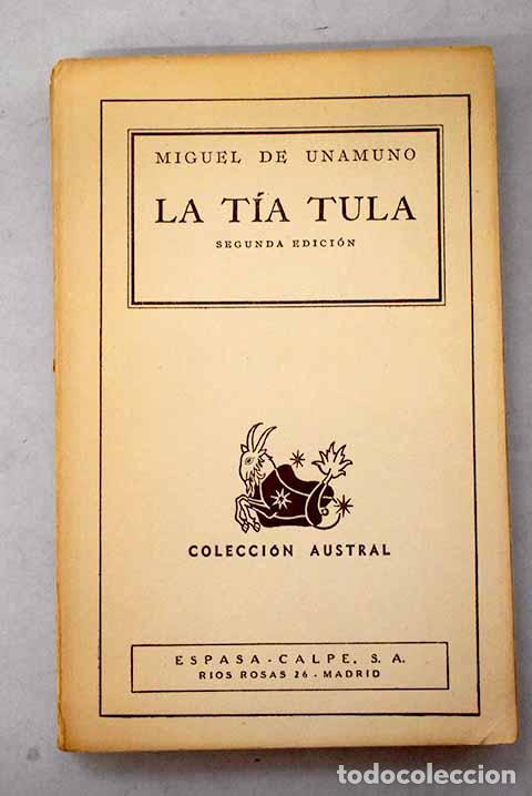 Libros: La t&iacute;a Tula: Unamuno, Miguel de.- Unamuno, Miguel de
