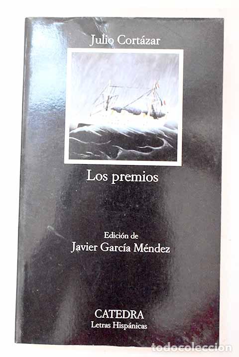 Libri di seconda mano: Los premios: Cort&aacute;zar, Julio.- Cort&aacute;zar, Julio