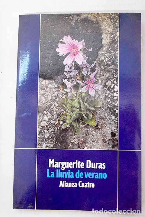 Libri di seconda mano: La lluvia de verano: Duras, Marguerite.- Duras, Marguerite