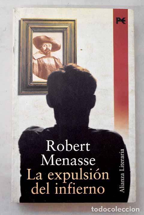 Libri di seconda mano: La expulsi&oacute;n del infierno.- Menasse, Robert