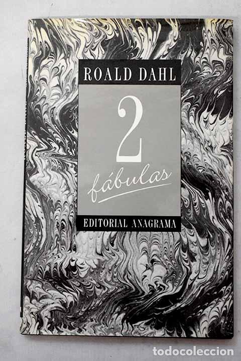 Libri di seconda mano: Dos f&aacute;bulas: Dahl, Roald.- Dahl, Roald