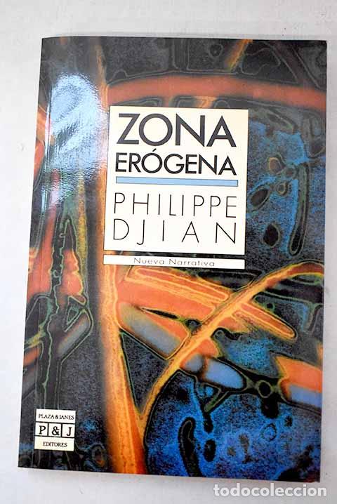 Libri di seconda mano: Zona er&oacute;gena: Djian, Philippe.- Djian, Philippe