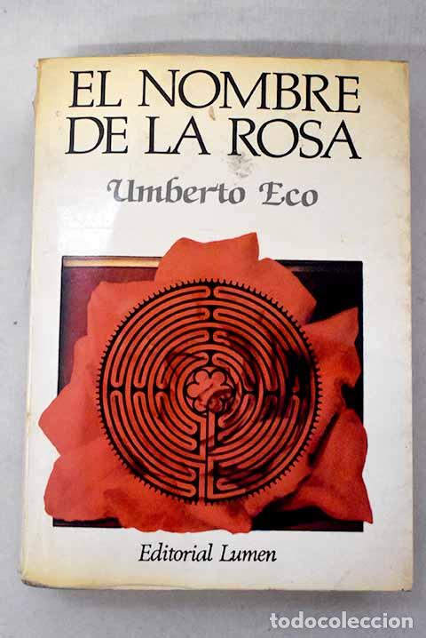 Livres: El nombre de la rosa.- Eco, Umberto