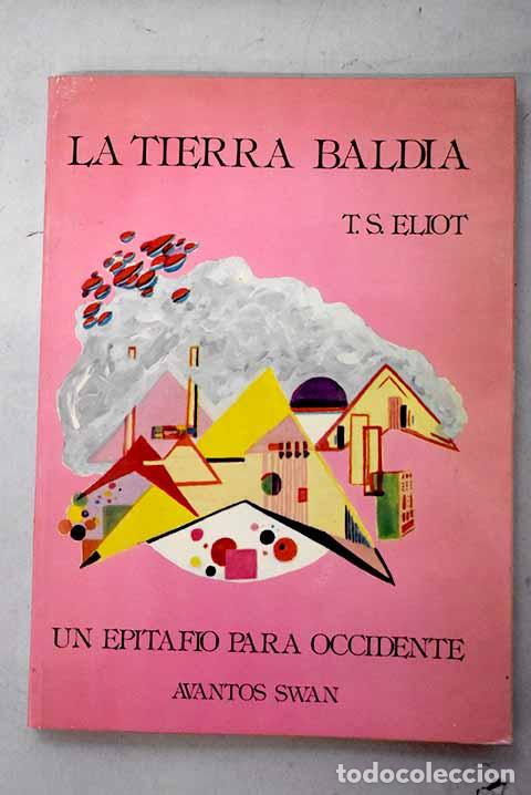 Livres: Tierra baldia: Eliot.- Eliot