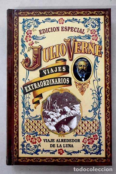 Livres: Viaje alrededor de la luna.- Verne, Julio