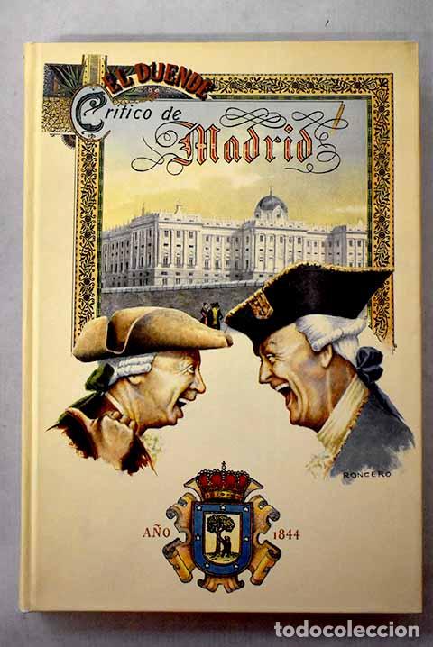 Livres: El Duende Cr&iacute;tico de Madrid: obra hist&oacute;rica pol&iacute;tica del siglo pasado