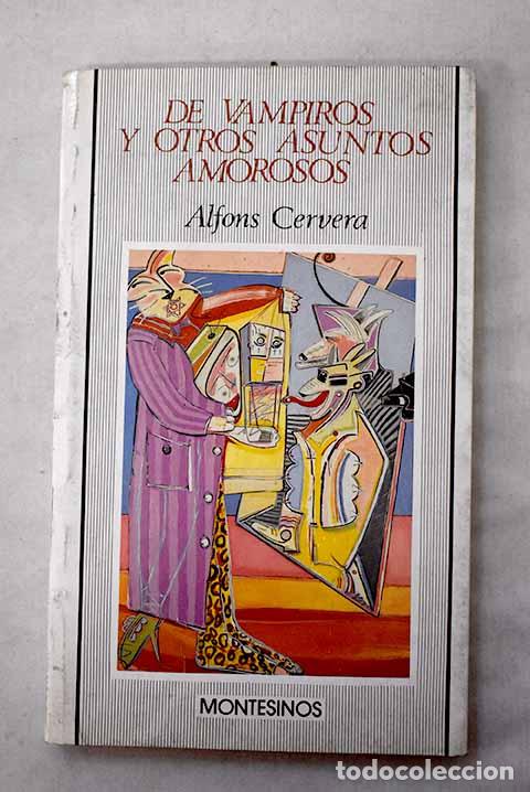 Libros: De vampiros y otros asuntos amorosos.- Cervera, Alfons