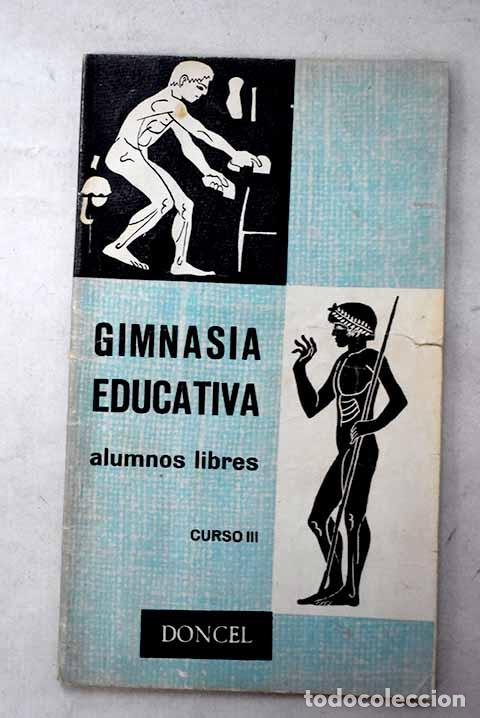 Libros: Gimnasia educativa: cursos, Tomo III.- Chaves Fern&aacute;ndez, Rafael