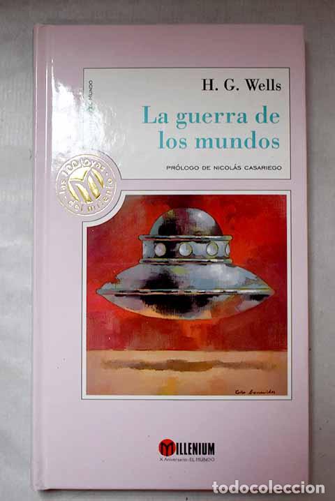 Libros: La guerra de los mundos.- Wells, H. G.