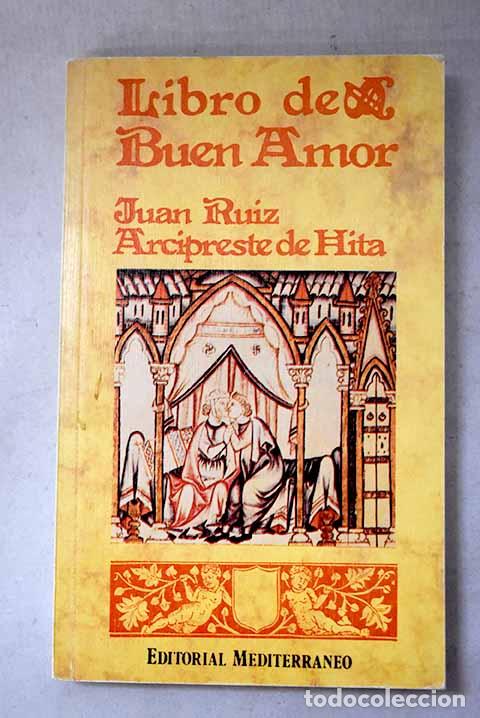 Libros: Libro de buen amor: Ruiz, Juan.- Ruiz, Juan