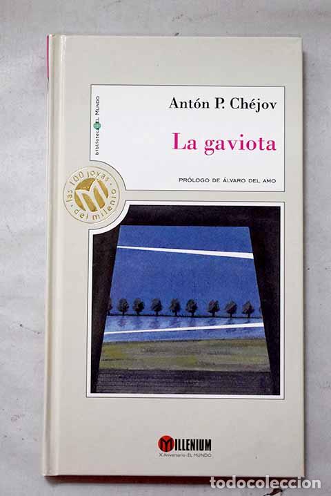 Libros: La gaviota: Chejov, Anton.- Chejov, Anton