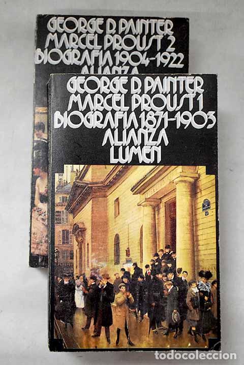 Libri di seconda mano: Marcel Proust: biograf&iacute;a.- Painter, George D.