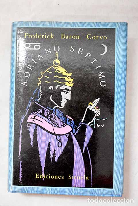 Libri di seconda mano: Adriano VII: Rolfe, Frederick.- Rolfe, Frederick