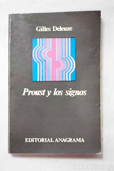 Libri di seconda mano: Proust y los signos: Deleuze, Gilles.- Deleuze, Gilles