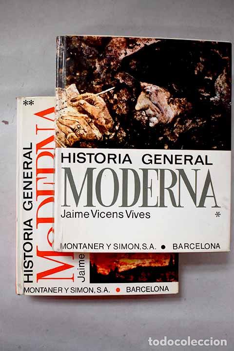 Libri di seconda mano: Historia general moderna: del Renacimiento a la crisis del siglo XX.- Vicens Vives, Jaime