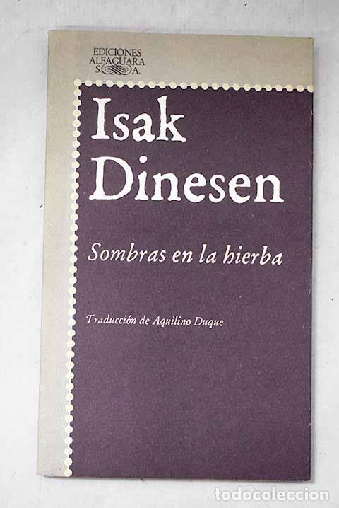 Livros em segunda m&atilde;o: Sombras en la hierba.- Blixen, Karen