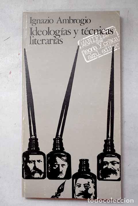 Livros em segunda m&atilde;o: Ideolog&iacute;as y t&eacute;cnicas literarias.- Ambrogio, Ignazio