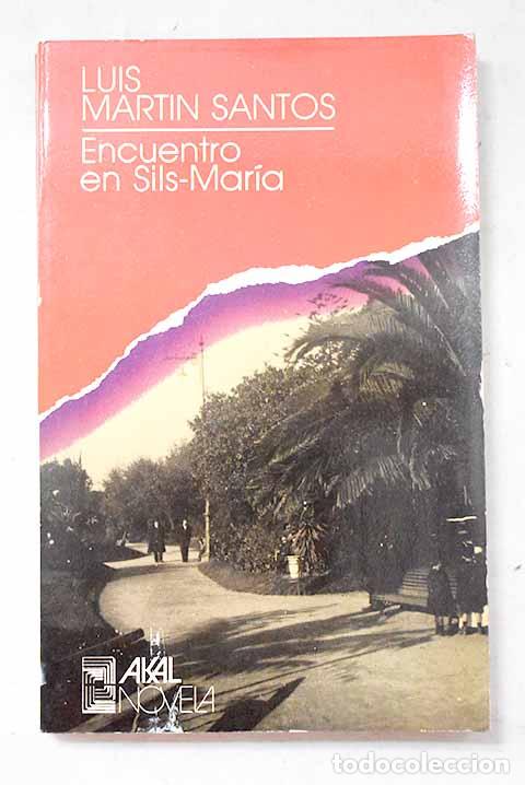 Livros em segunda m&atilde;o: Encuentros en Sils-Maria.- Mart&iacute;n Santos, Luis