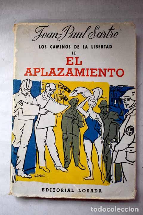 books: El aplazamiento: Sartre, Jean-Paul.- Sartre, Jean-Paul