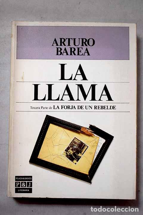 Livros em segunda m&atilde;o: La llama: Barea, Arturo.- Barea, Arturo