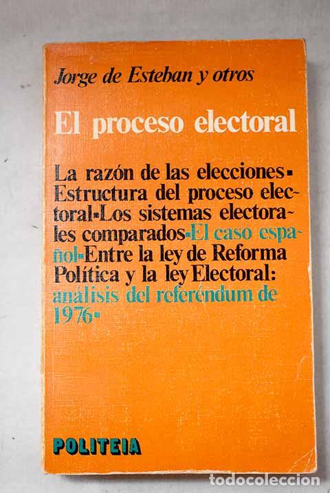 B&uuml;cher: El proceso electoral