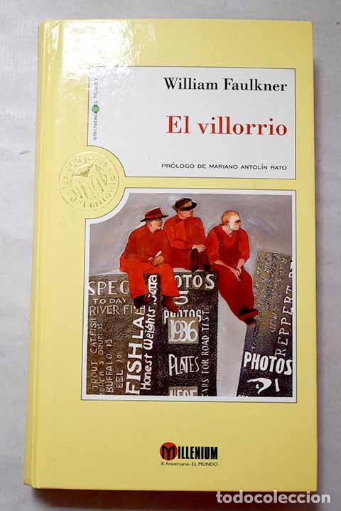 Libros: El villorrio: Faulkner, William.- Faulkner, William