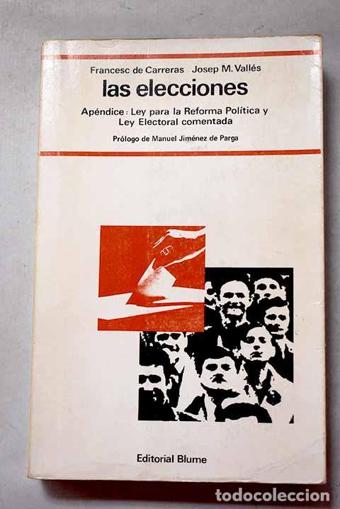 Libros: Las elecciones: introducci&oacute;n a los sistemas electorales.- Carreras Serra, Francesc de