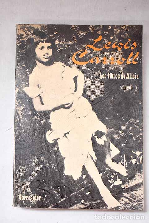 Libros: Los libros de alicia, Tomo I.- Carroll, Lewis