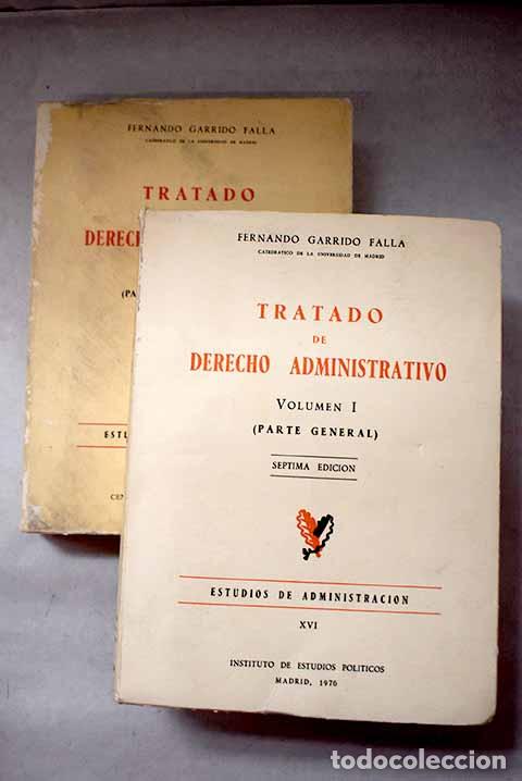 Libros: Tratado de derecho administrativo.- Garrido Falla, Fernando