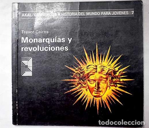 Libros: Monarqu&iacute;as y revoluciones.- Cairns, Trevor