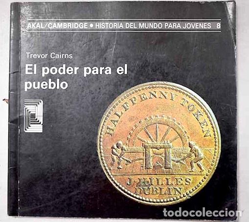Libros: Poder para el pueblo.- Cairns, Trevor