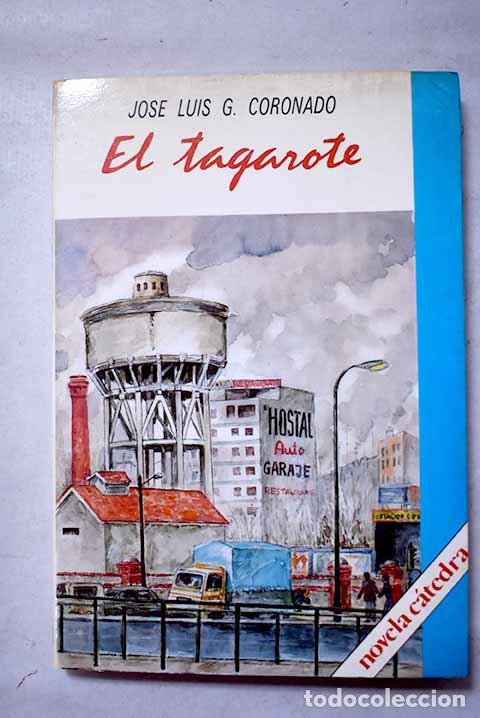 Libros: El Tagarote: Coronado, Jos&eacute; Luis G..- Coronado, Jos&eacute; Luis G.