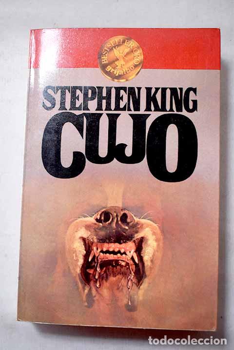 Libros: Cujo: King, Stephen: Grijalbo..- King, Stephen