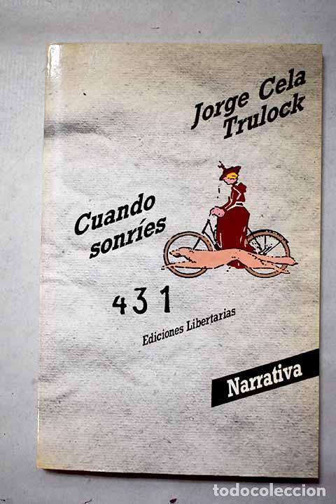 books: Cuando sonr&iacute;es: cuentos.- Cela Trulock, Jorge