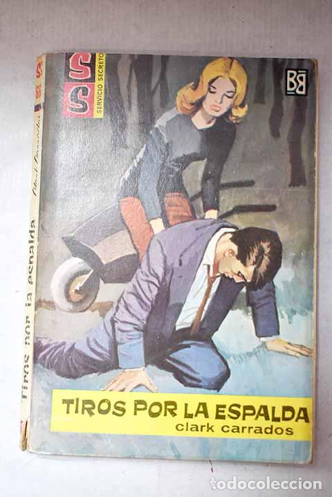 books: Tiros por la espalda.- Carrados, Clark