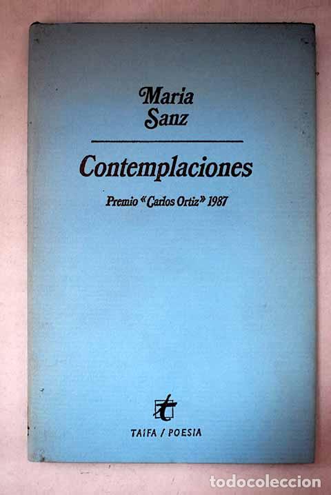 B&uuml;cher: Contemplaciones: Sanz, Mar&iacute;a.- Sanz, Mar&iacute;a